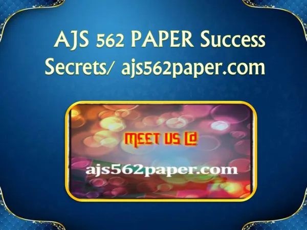 AJS 562 PAPER Success Secrets/ ajs562paper.com