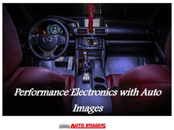 Performance Electronics with Auto Images