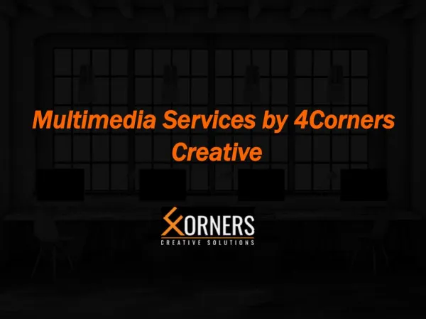 Multimedia Services by 4Corners Creative