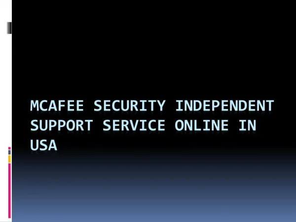 Mc afee security independent support service online in usa