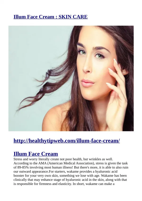 http://healthytipweb.com/illum-face-cream/