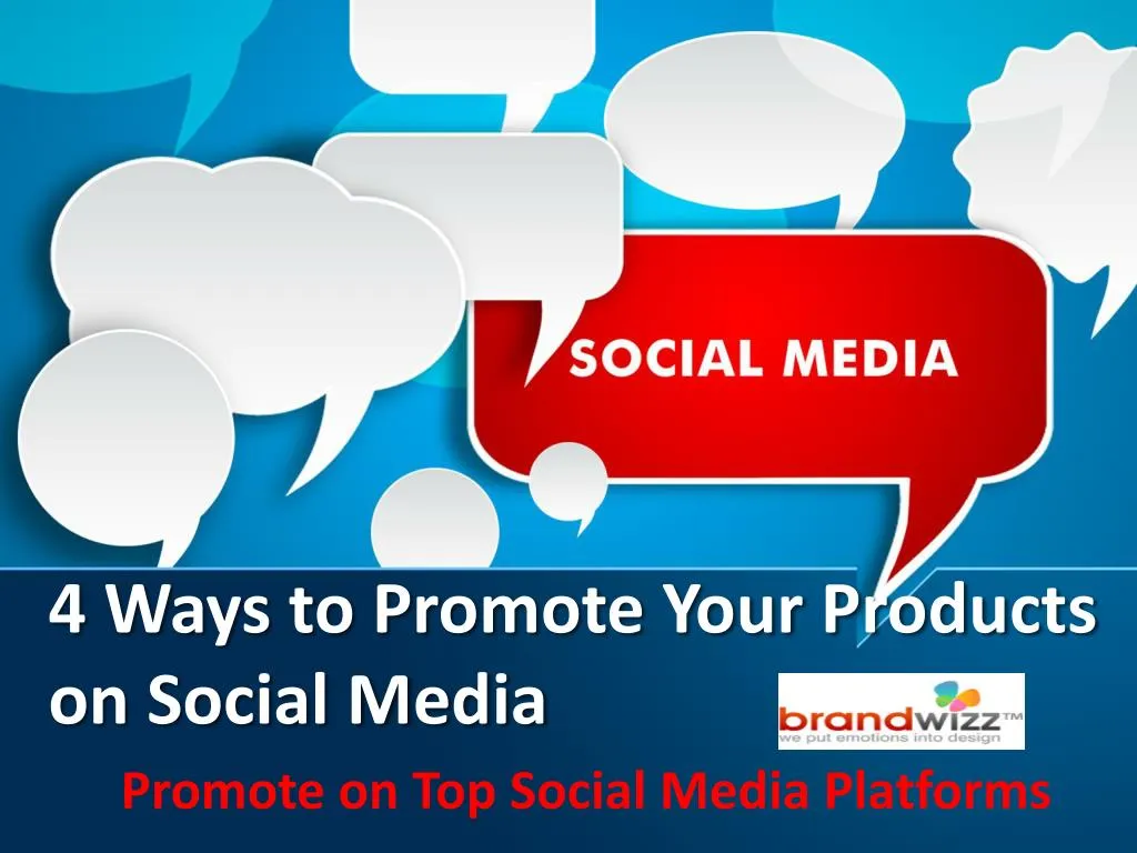 4 ways to promote your products on social media
