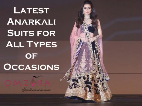 Latest Anarkali Suits for All Types of Occasions