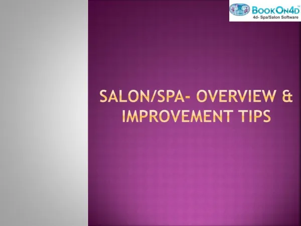 Salon/Spa- Overview and Improvement Tips