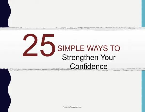 25 Ways to Strengthen Your Confidence