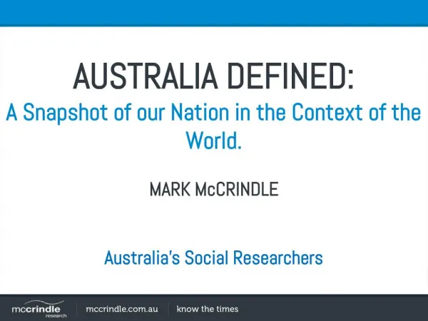 Australia defined: Sociologically, Demographically, Economically. A National Analysis in a Global Context