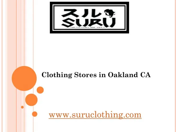 Clothing Stores in Oakland CA - suruclothing.com