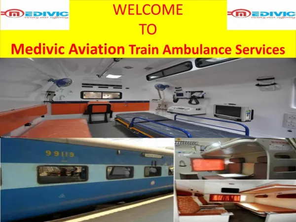 Best Train Ambulance Services in Mumbai by Medivic Aviation
