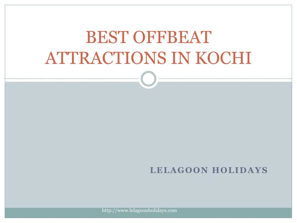 best offbeat attractions in kochi