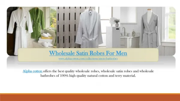 Wholesale satin robes for men