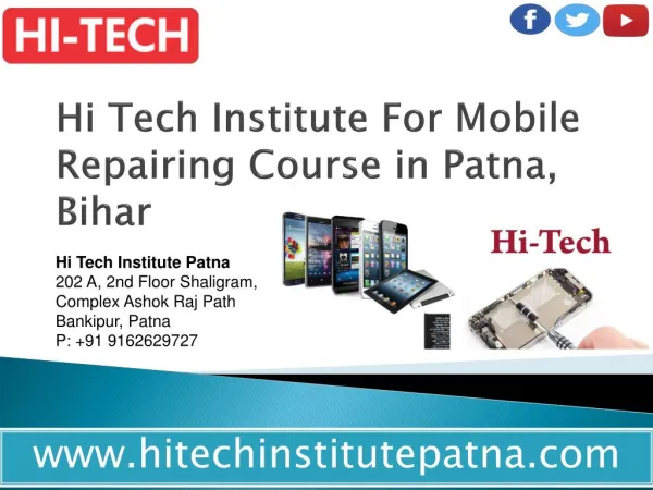 Hi Tech Institute For Mobile Repairing Course in Patna, Bihar