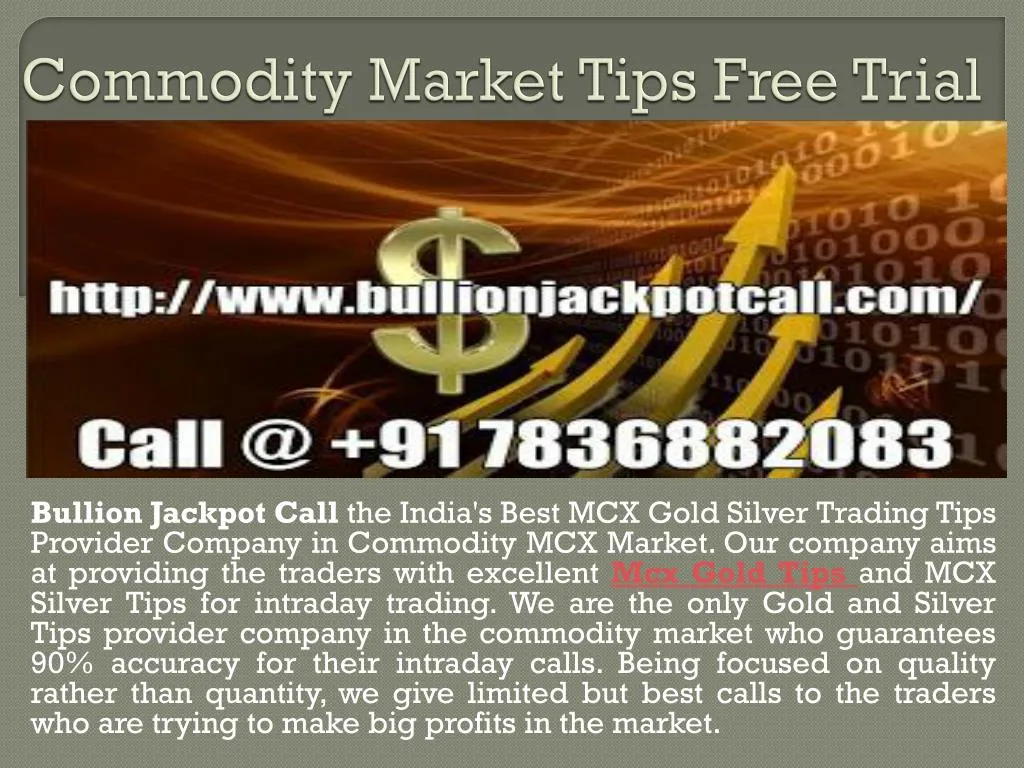 commodity market tips free trial