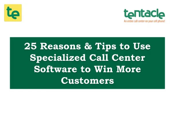 Top Reasons & Tips to Use Specialized Call Center Software for Your Business