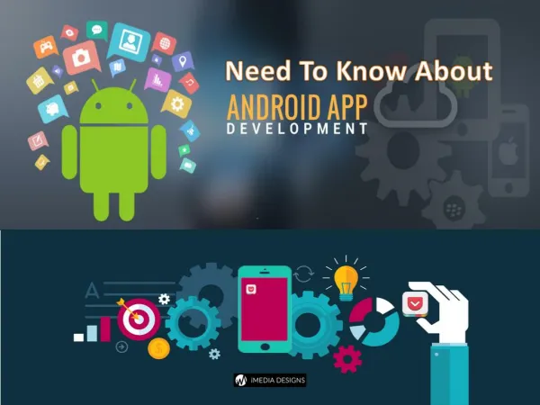 Need To Know About Android App Development