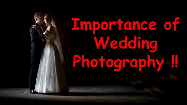 Importance of Wedding Photography