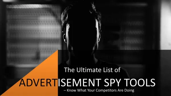 The Ultimate List of Advertisement Spy Tools