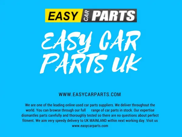 EASY CAR PARTS - BEST USED CAR PARTS SUPPLIER IN UK
