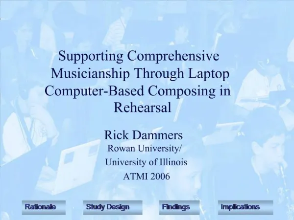 Supporting Comprehensive Musicianship Through Laptop Computer-Based Composing in Rehearsal