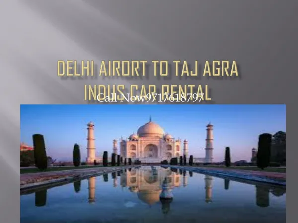 Delhi Airport To Taj