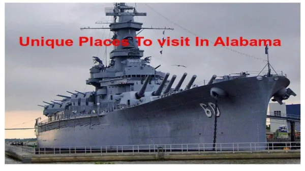 Remarkable Places To Visit In Alabama