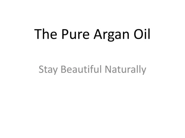 The Pure Argan Oil