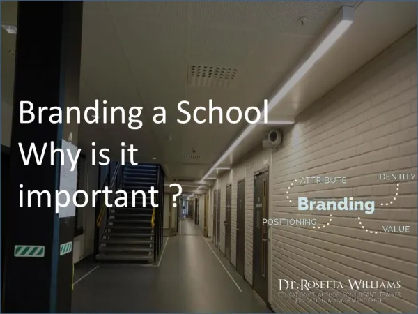 Branding a School Why is it Important?