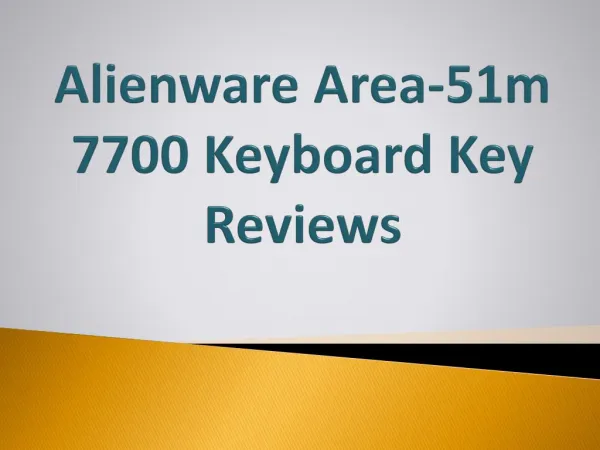 Alienware Area-51m 7700 Keyboard Key Reviews