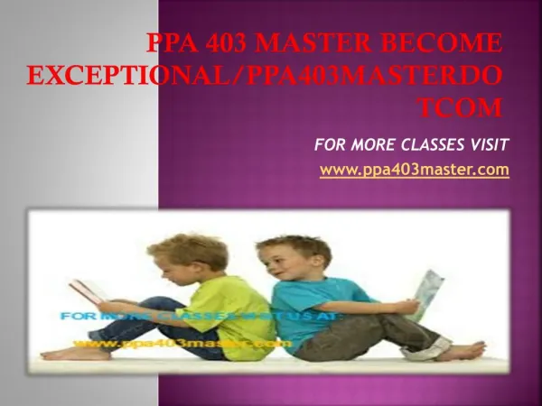 ppa 403 master Become Exceptional/ppa403masterdotcom