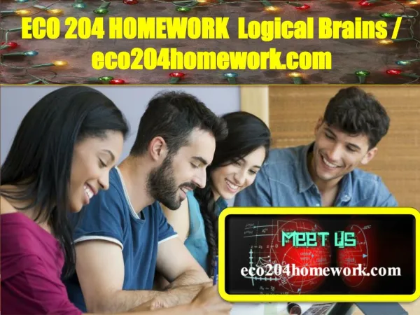 ECO 204 HOMEWORK Logical Brains / eco204homework.com