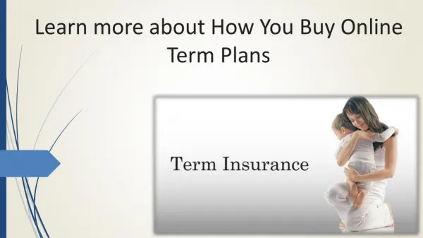 Learn more about How You Buy Online Term Plans