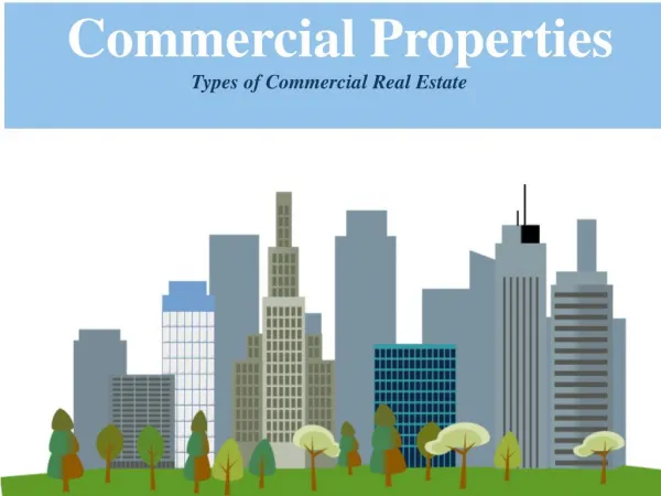 Types of Commercial Real Estate | Commercial Properties for Rent