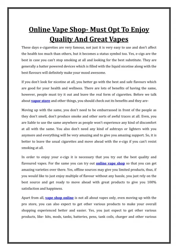 Online Vape Shop- Must Opt To Enjoy Quality And Great Vapes