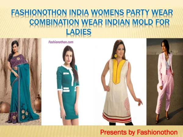 Fashionothon India Womens party wear combination wear Indian Mold for Ladies