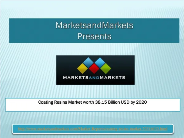 Coating Resins Market worth 38.15 Billion USD by 2020