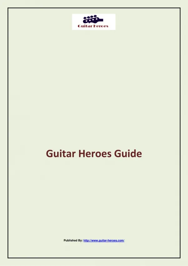 Guitar Heroes Guide