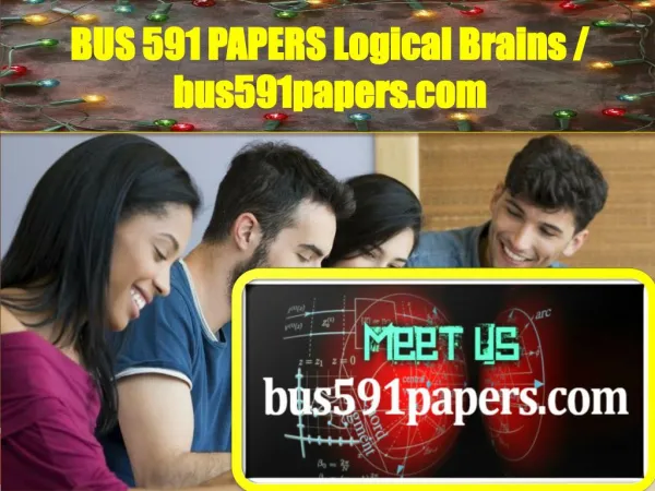 BUS591PAPERS Logical Brains / bus591papers.com