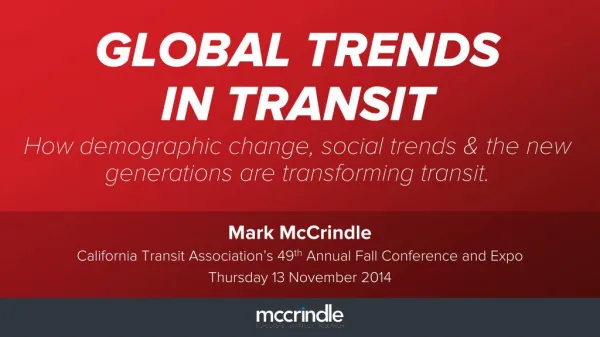California transit association keynote slideshare 13 november 2014