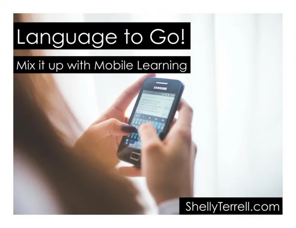 Language to Go: Learning Language with Mobile Devices
