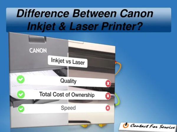Difference Between Canon Inkjet And Laser Printer ?