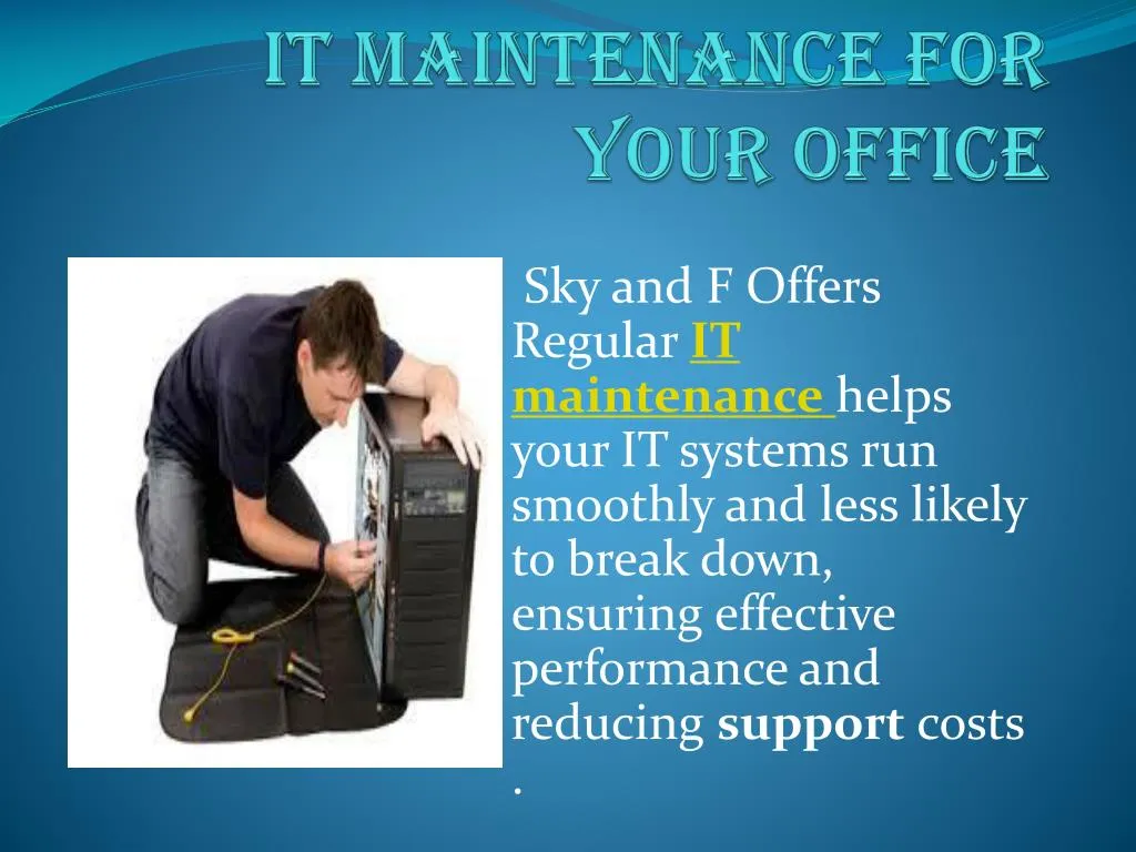 it maintenance for your office