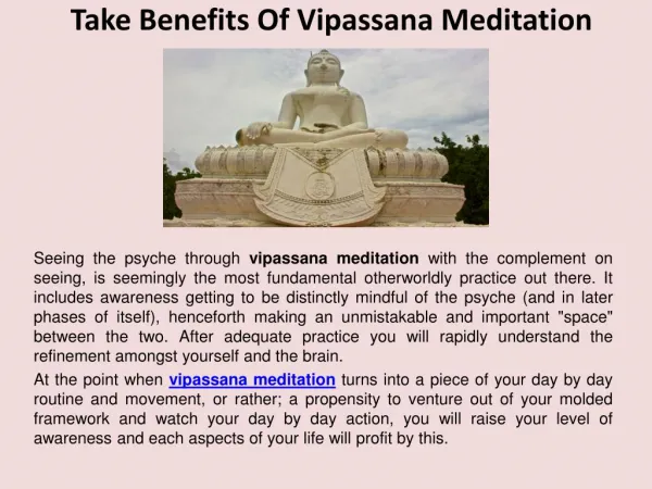 Take benefits of vipassana meditation