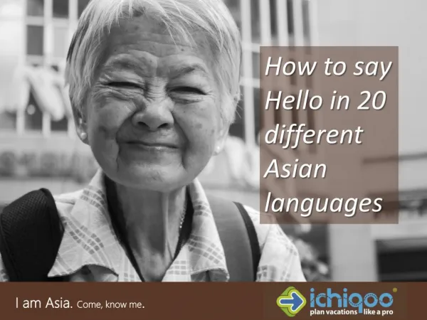 Say Hello in 20 different Asian languages
