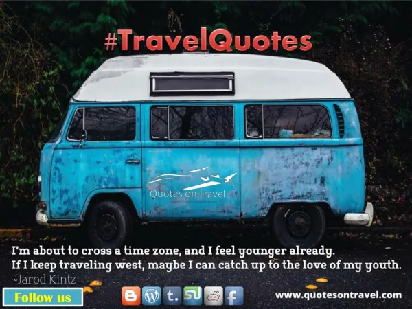 Funny Travel Quotes & Sayings by Jarod Kintz - QuotesOnTravel.com