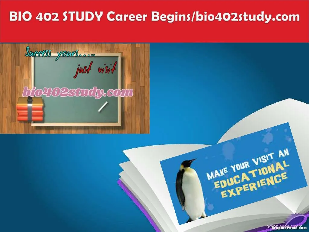 bio 402 study career begins bio402study com
