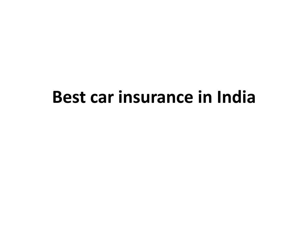best car insurance in india
