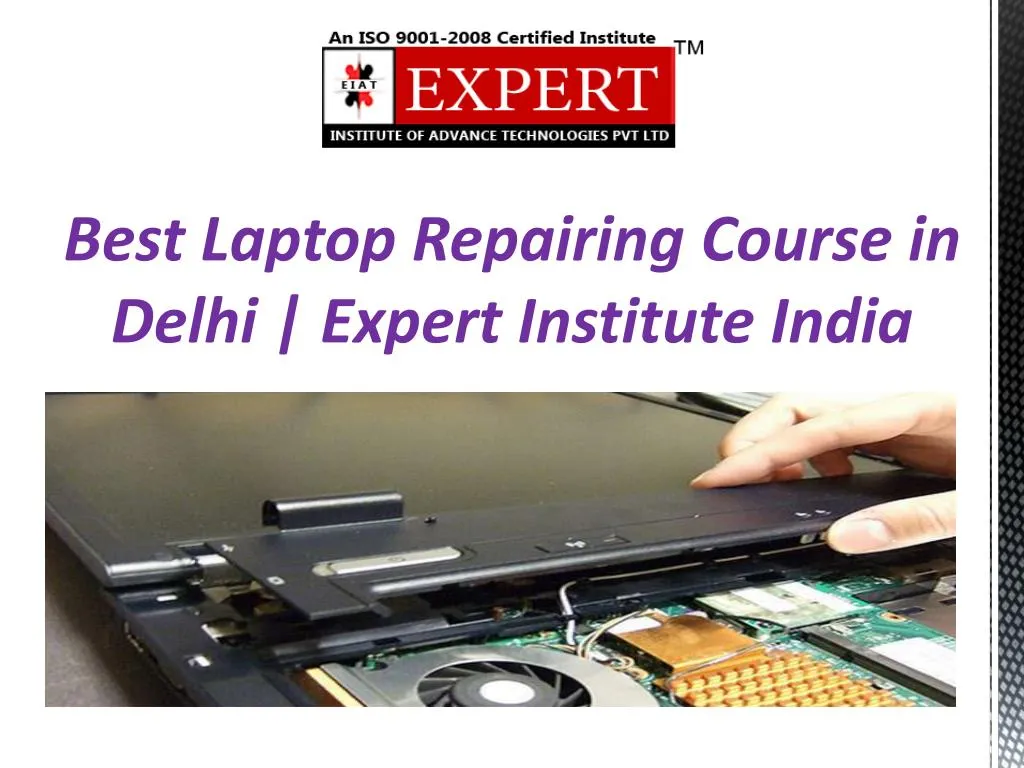 best laptop repairing course in delhi expert institute india