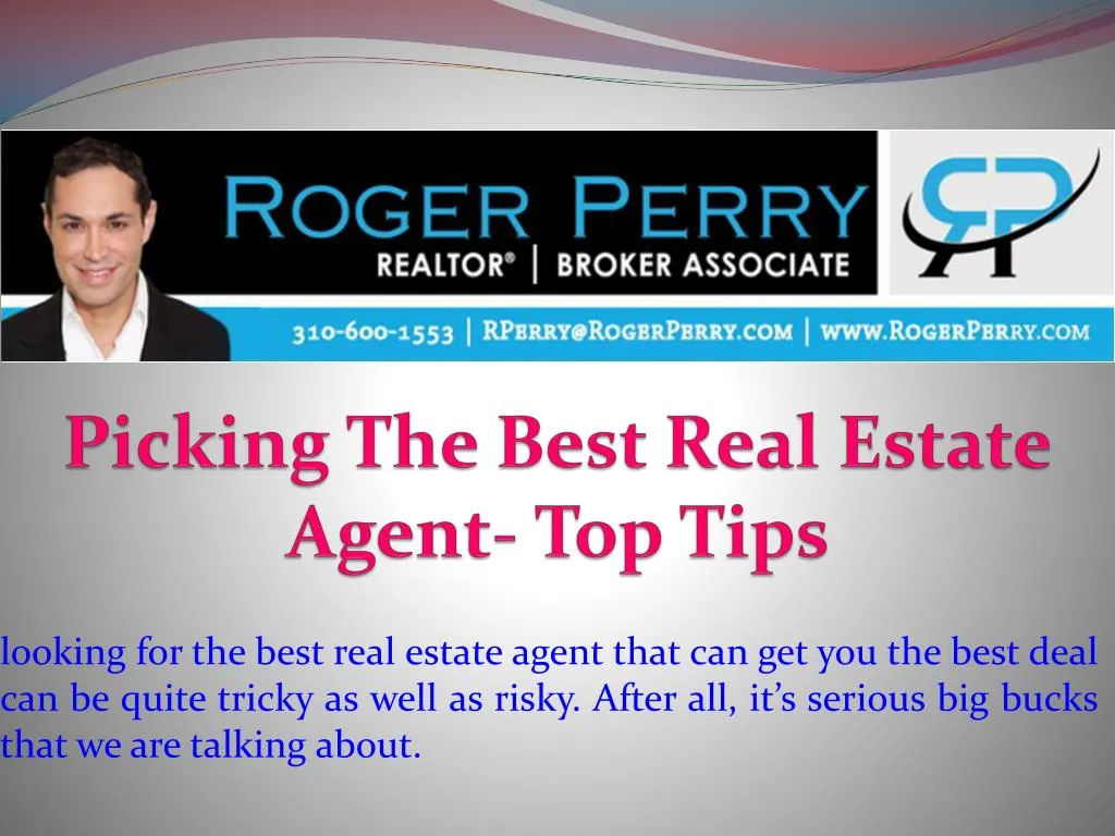 picking the best real estate agent top tips
