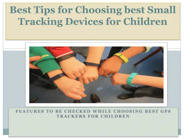Small Tracking Devices for Children