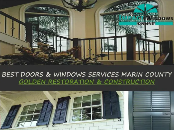 Doors and Windows Services Marin County