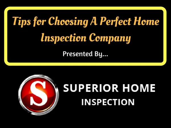 Tips For Choosing A Professional Home Inspection Company